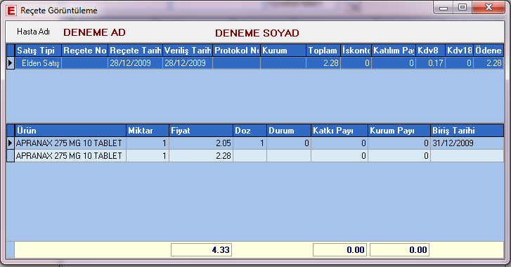 Hasta Seçme/Arama Formu nda sağ tarafta yer alan resimli butonların dördüncüsü olan Reçete butonu ile listede seçili olan hastanın altta yer alan Reçete Görüntüleme penceresinden daha önce karşılanan