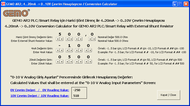 Hakkında : Editör hakkındaki bilgileri görüntüler. Çevrim Hesaplayıcı çalıştırır. : AR2 için 4..20mA -> 0..10