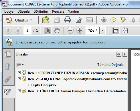 Ek 7. Belgenin Ġmzalarının ve Zaman Damgasının kontrol edilmesi Dosyayı açıp İmza Paneli ne