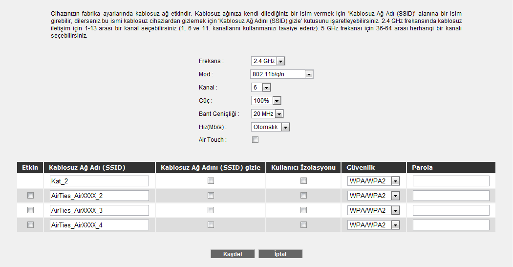 Adım 2 (Kat_2 deki Tekrarlayıcının Yapılandırılması): 1. Cihazın Web ara yüzünde KABLOSUZ ana menüsünün altında Kablosuz Ayarları bölümüne giriniz. SSID ismini Kat_2 olarak değiştiriniz.