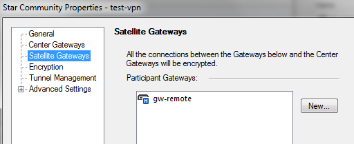 17. Center Gateways bölümünden VPN in kurulacağı Genel Merkez deki gateway eklenir. 18. Satellite Gateways bölümünden VPN kurulması istenen Şube Gateway i eklenir. 19.