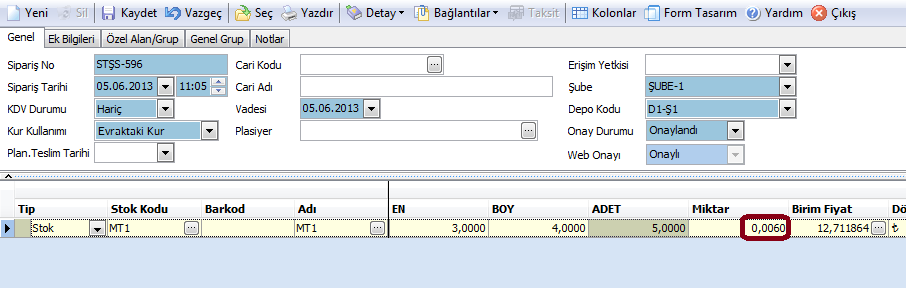 formülünün çalıştırılabilmesi için EN, BOY, ADET alanlarına bilgi girilmesi gerekir. Hesaplama sonucu otomatikman Miktar alanında verilecektir. Aşağıdaki fiş örneğinde de görülebilir.