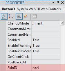 <asp:button SkinID="ozel" runat="server" BackColor="Yellow" ForeColor="Red" Font-Name="Arial" Font-Size="14px" /> Properties paneli Skin ID özelliğine Skin dosyasında tanımladığınız ismi girin.