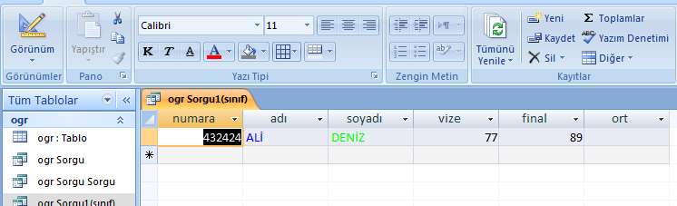 Şarta uyan veriler karşımıza gelir. (Bu aslında and (ve) komutunun kullanımına ilişkin örnektir. Şimdi ise veya örneği görelim.