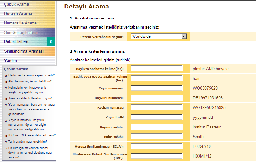 A) Yerli Veritabanı Araştırma Linkleri 2. http://tr.espacenet.com/search97cgi/s97_cgi.exe?