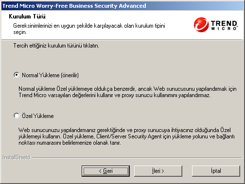 Trend Micro Worry-Free Business Security Advanced 6.0 Yükleme Kılavuzu ŞEKIL 3-4. Kurulum Türü ekranı 11.