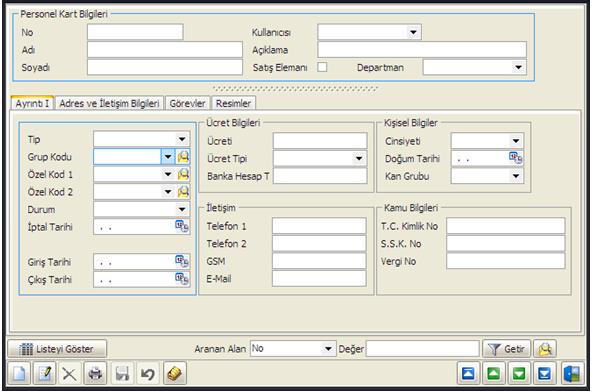 Personel Tanımları Personel Kartları Formu Firma Bünyesinde çalışan işçi ve memur tüm
