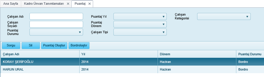 Gelir Vergisi Oranları: Bordro hesaplamada vergi hesaplaması için resmi olarak açıklanan vergi dilimleri Bordro > TANIMLAR>Gelir Vergisi Oranları menüsünden girişi yapılarak tanımlanmalı. 3.