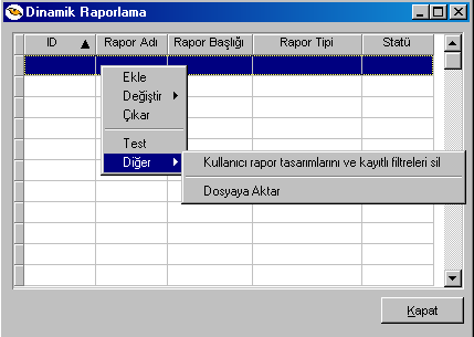 RAPOR ÜRETĐCĐSĐ Rapor Üreticisi, kullanıcı tarafından hazırlanmış querylerle programda raporlama yapılabilmesini sağlayan bir raporlama aracıdır.