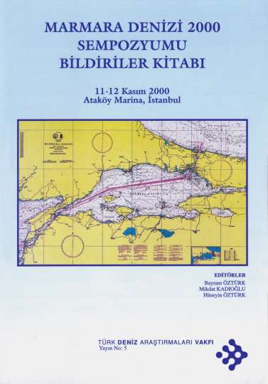 Marmara Denizi 2000 Sempozyumu Marmara Denizi, dünyada uluslararası su yolu üzerinde olan tek iç denizdir.