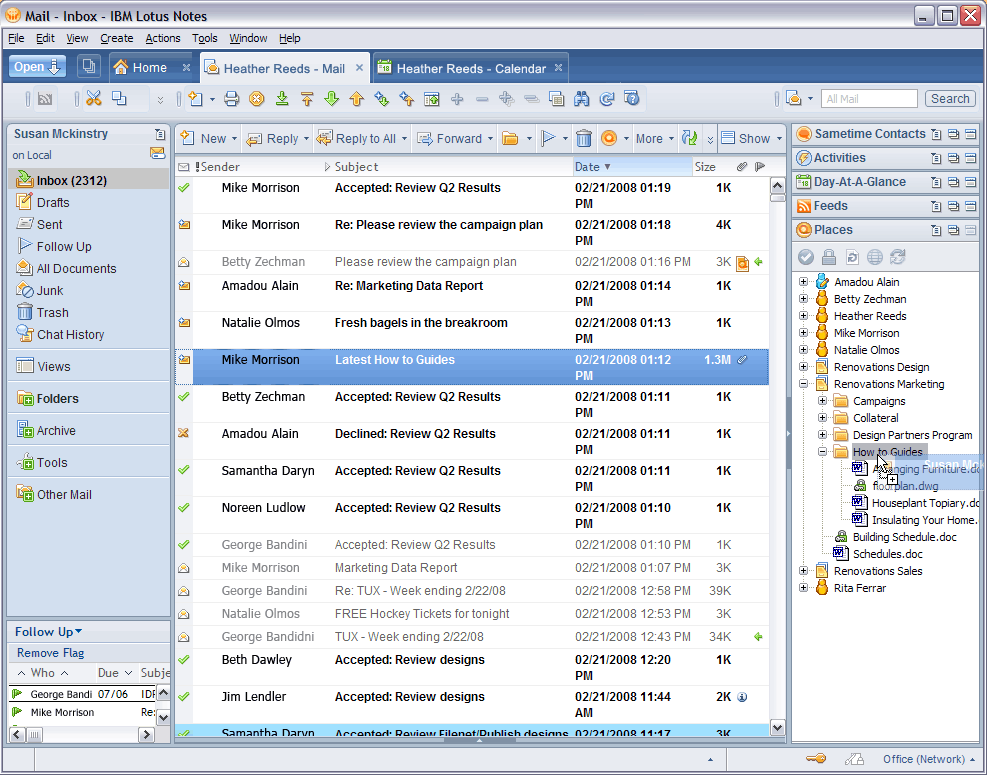 Lotus Notes, MS Outlook, MS Office, Lotus Symphony, Lotus Sametime, Windows Explorer uygulamalarıyla