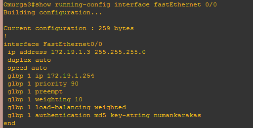 Figür 2.34: GLBP Omura3 konfigurasyonu glbp 1 ip 172.19.1.254 buradaki 1 GLBP grup numarası belirtmektedir. 172.19.1.254 ise GLBP sanal ip adresini belirtmektedir.