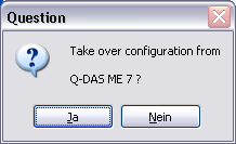 20 Installation Q-DAS ME 8 Đstenilen sürümü seçiniz ve Devam butonuna basınız. Yapılandırma devralmak istemiyorsanız geri butonuna basınız ve bir önceki sayfaya dönünüz.