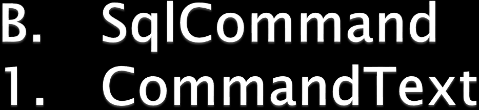 Dim strbaglanti As String = ("Data Source=SELCUK-PC;Initial Catalog=deneme; Integrated Security=True ) Dim CN As New SqlConnection(strBaglanti) *Dim CMD As New SqlCommand *CMD.