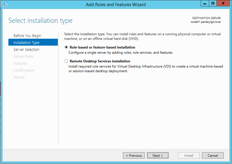 Windows Server 2012 R2 Hyper-V Failover Cluster Kurulum ve Yapılandırma-07 Installation type