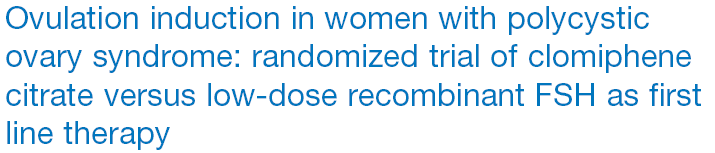 HCG ile ovulasyon+ zamanlanmış ilişki Her iki grupta gebe kalmayanlar karşılıklı tedavi değiştirmişlerdir: FSH n= 27 CC ve CC n=21 FSH Sekonder FSH tedavisi