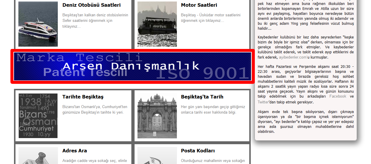 Anasayfa Alt Banner Reklamı www.besiktasyasam.com Anasayfasına girildiğinde, ekranın orta bölümünde bulunan reklam alanıdır. (Bkz.Resim 4).