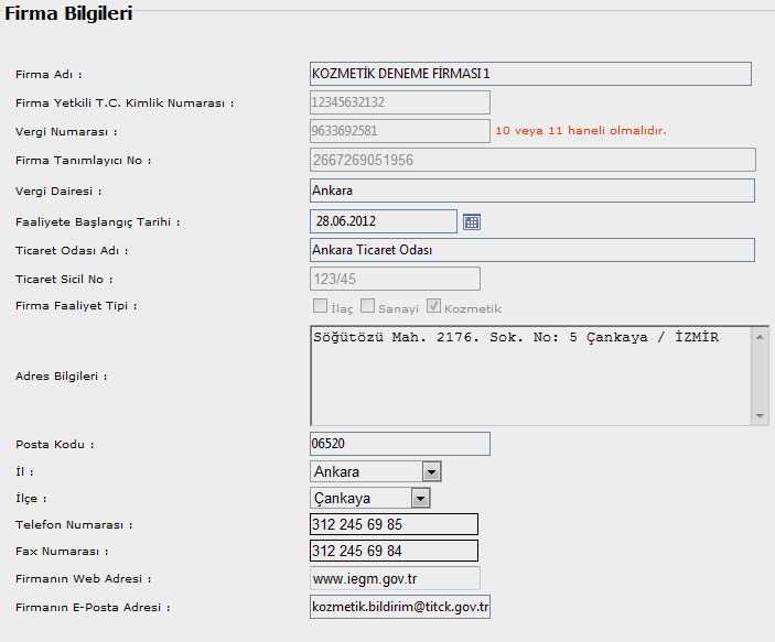 Firma Bilgileri Değişikliği MADDE 10- Firma bilgileri