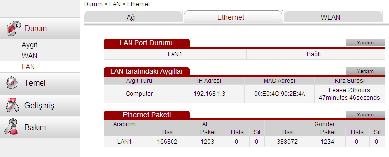 Kullanma Kılavuzu 0678 9.3 LAN Bilgisini Görüntüleme 9 Sistem Bilgisi Sol taraftaki menüden sırasıyla Durum > LAN linklerine tıklayarak modemin LAN ara yüzü bilgilerini görüntüleyebilirisiniz.