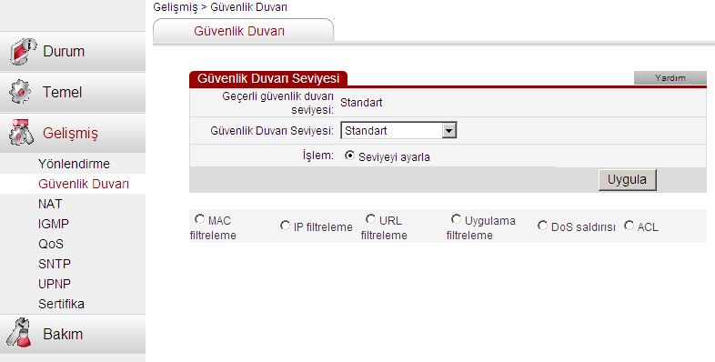 10 Ayarlar 10.5 Güvenlik Duvarı (Firewall) Ayarları EchoLife HG521 0678 Kullanma Kılavuzu Güvenlik duvarı (Firewall), modeminizi dışarıdan gelecek saldırılara karşı korur.