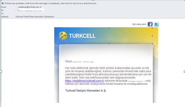5.10. Müşterinin e-posta adresine Turkcell tarafından aşağıdaki gibi e-posta gönderilir.