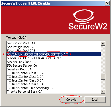 6. Tekrar CA ekle ye tıklayın. 7. Açılan pencerede SELCUK UNIVERSITESI SERVER SERTIFIKASI nı seçip CA Ekle ye tıklayın. 8.