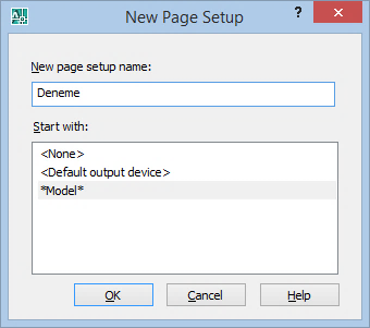 New seçeneği ile yeni bir sayfanın çıktı ayarları yapılır. Modify ile daha önce ayarlanmış bir sayfanın çıktı düzenlemeleri yapılır.