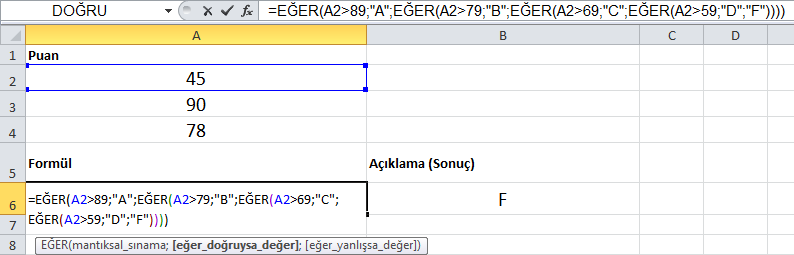 verir. Örneğin =EĞER(A1>10,"10 üzeri","10 veya altı") formülü A1 10'dan büyükse "10 üzeri", A1 10'dan küçükse veya 10'a eşitse "10 veya altı" verir.