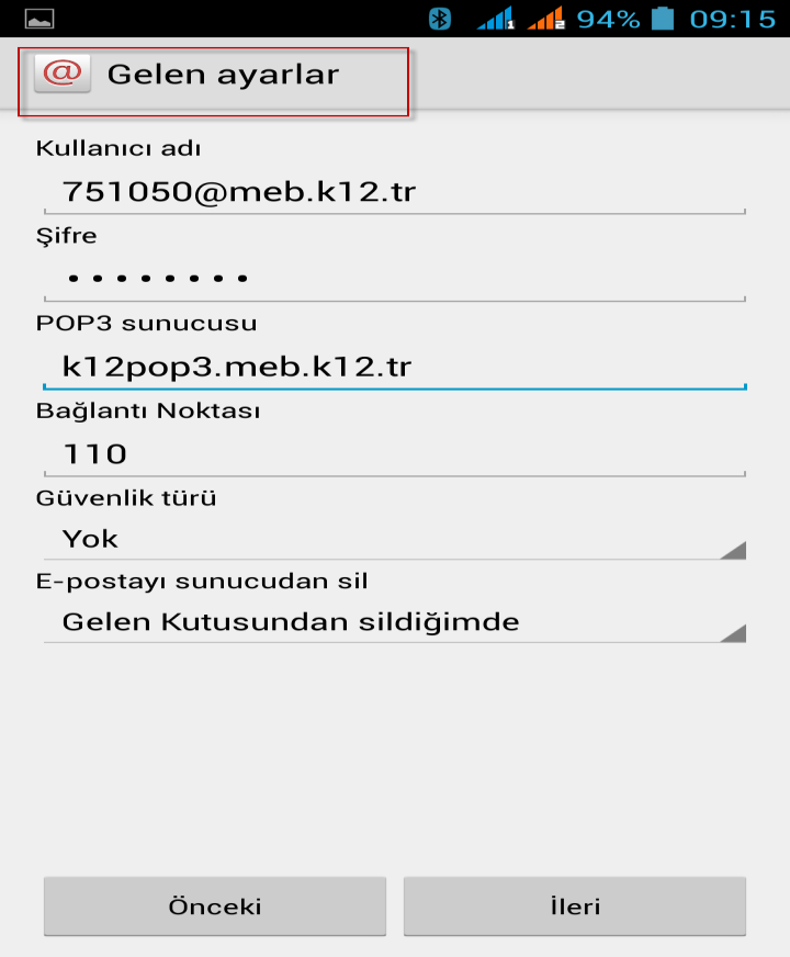 Hesap türünü POP3 seçiniz Gelen Ayarlar