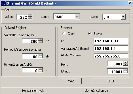 5001 no lu port hizmete açılmıştır. Bundan böyle modem 5001 no lu porta gelen istekleri sizin 192.168.1.2 IP adresli bilgisayarınıza aktaracaktır.