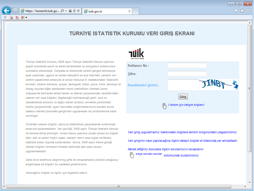 Daha önceden bölge müdürlükleri tarafından sizlere verilmiş olan kullanıcı ismini ve şifresini ilgili alanlara girerek uygulamaya giriş yapabilirsiniz.