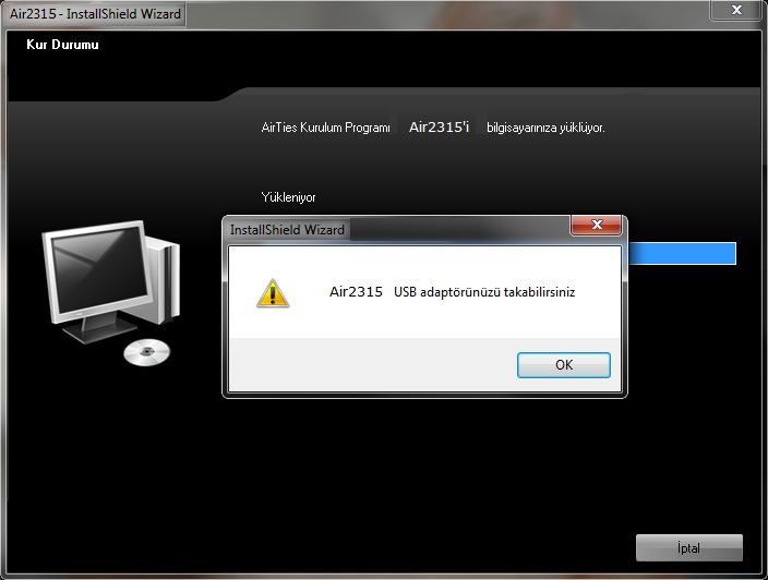 Bu işlem bir kaç dakika sürebilir. Kurulum programı devam ederken eğer Air 2315 ürününüzü takmadıysanız ürünü takmanız için bir ikaz alacaksınız.