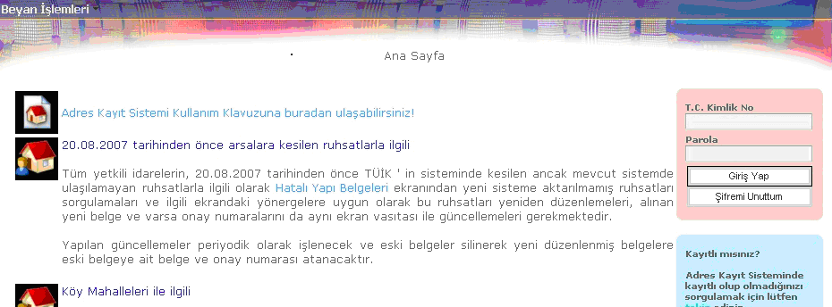 1. Beyan Alma İşlemine Giriş Adres Kayıt Sistemi Adres beyan iģlemleri sayfasına ulaģmak için https://adres.nvi.gov.