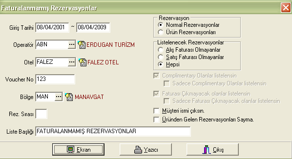 FaturalanmamıĢ rezervasyonlar listesi çıktısına ulaģabilmek için aģağıdaki adımlar izlenmelidir: Ana menüdeki Faturalama butonuna basınız. Fatura Raporları bölümüne geliniz.