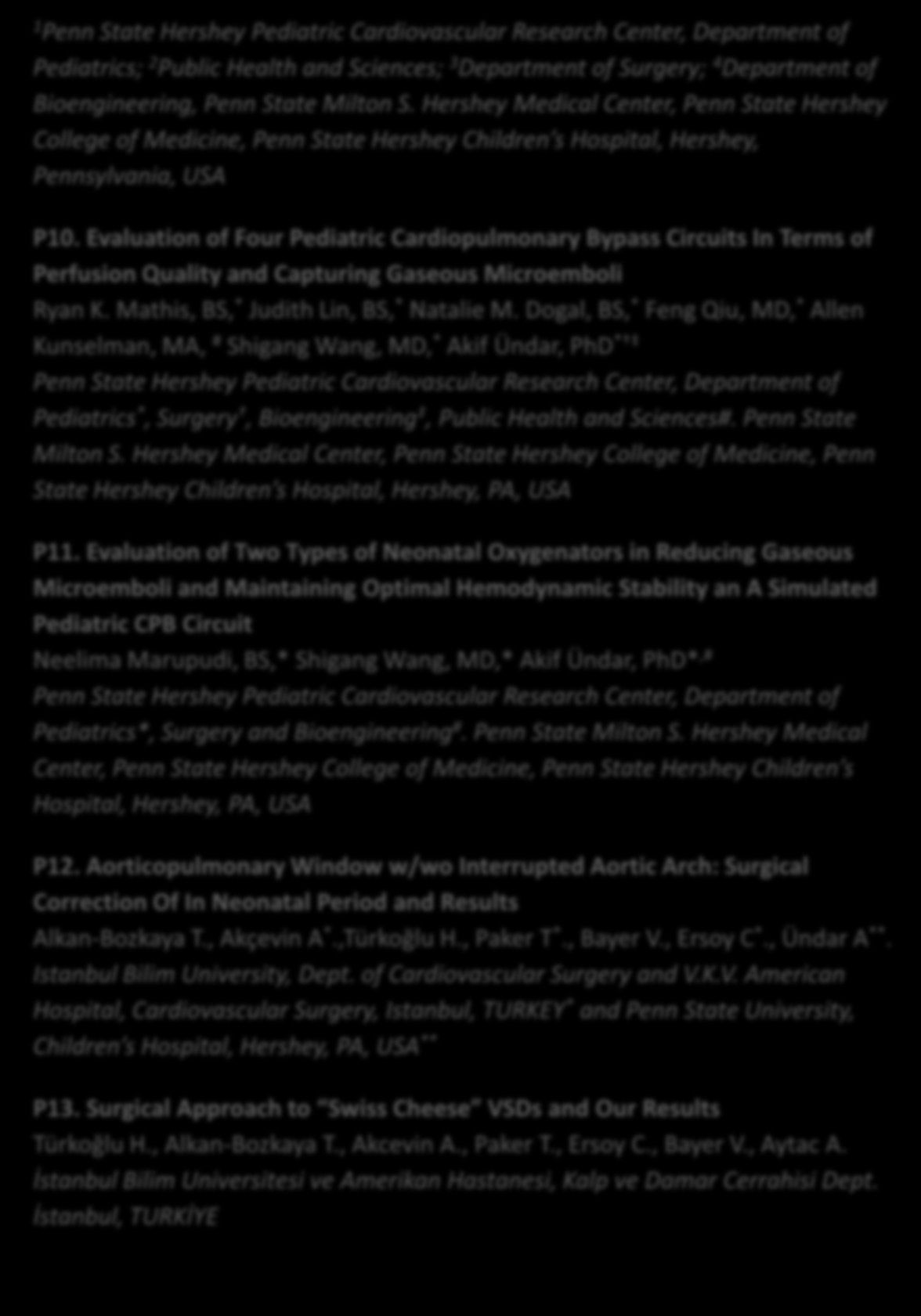 1 Pediatrics; 2 Public Health and Sciences; 3 Department of Surgery; 4 Department of Bioengineering, Penn State Milton S.