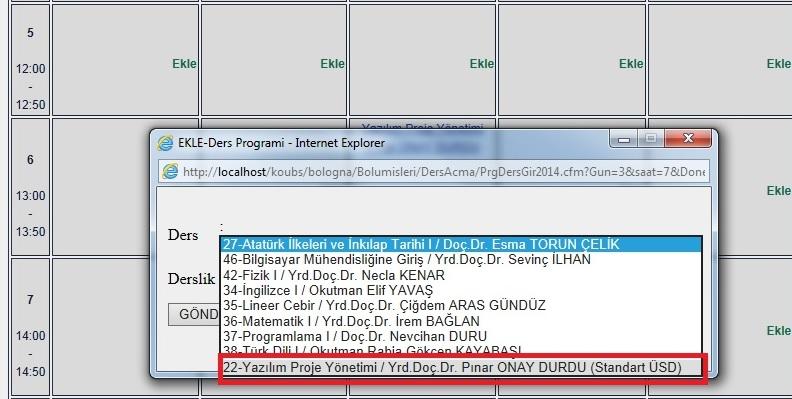 Ders programı işleme işlemi tamamlandıktan sonra her bir sınıf için Ders Programı Kontrol sayfasından bilgi girişleri kontrol edilmelidir.