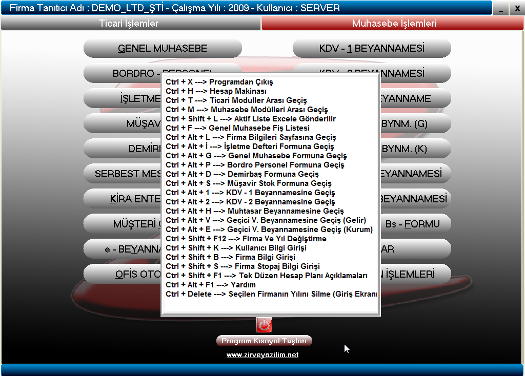 3. Kısa Yol Tuşları: Ana menüde (hem ticari işlemler hem de muasebe işlemleri bölümünde) Program Kısayol Tuşları bulunmaktadır.