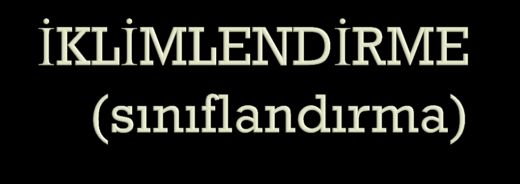 1. Bireysel iklimlendirme (Split, paket, vb.) 2. Ticari iklimlendirme (VRF-VRV) 3.