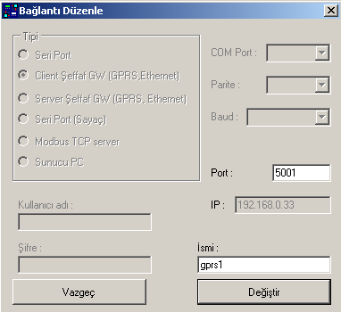 Aşağıda görülen pencere ekrana gelir. "2. gprs1 Şeffaf GW" satırı işaretlenir. Düzenle butonuna basılır. Aşağıdaki pencere ekrana gelir. Açılan pencerede port numarası olarak "5001" yazılır.