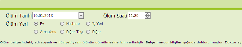 B KISMI T.C. Sağlık Türkiye Bakanlığı Halk Sağlığı Kişinin ölüm bilgilerinin olduğu kısımdır.