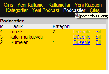 Şekil 11 de kişisel bir bilgisayar ekranından hazırlanan web sayfasına yeni kullanıcı ekleme paneli ve mevcut podcast leri düzenleme işlemleri paneli görülmektedir.