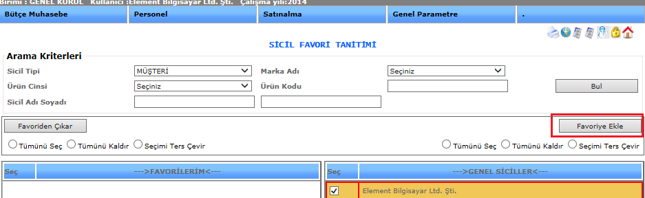 Şekil 3 3-)Favoriye Ekle: Genel siciller kısmında bulunan verilerimizden istediğimiz sicili favoriler kısmına eklememizi sağlar. Şekil 4 1-4-1-4.