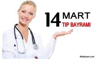 14 MART TIP BAYRAMI TÜRKĠYE de Tıp Bayramı her 14 Mart ta kutlanıyor.