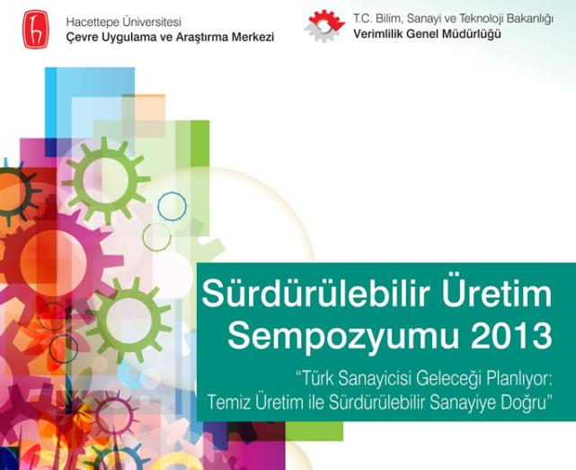 Sürdürülebilir Üretim Sempozyumu - Aralık 2014, I stanbul BSTB VGM ile Boğaziçi Üniversitesi Sürdürülebilir Kalkınma
