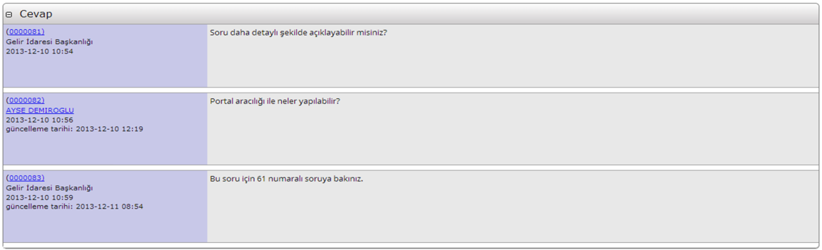 İstenilen ek bilgiyi sağlamak amacıyla yazdığınız not ve daha sonrasında Gelir İdaresi