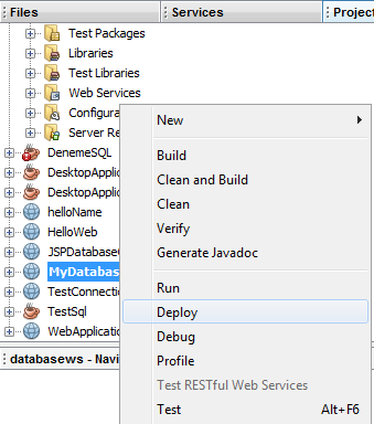 st.setstring(2, fname); st.executeupdate(); } catch (Exception e) { System.out.println(e.getMessage()); } return " record inserted"; } 12. Proje üzerinde sağ-tık yapıp deploy seçiniz.