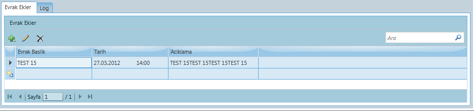Ayrıca ekranın alt kısmında Evrak Ekler ve Log adında iki sekme bulunuyor.