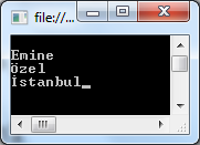 Console.Write("İstanbul"); Console.ReadKey(); 2-Console.WriteLine( ) : Yazdırma işleminden sonra, imleç yazdırılan ifadenin alt satırında bekler.