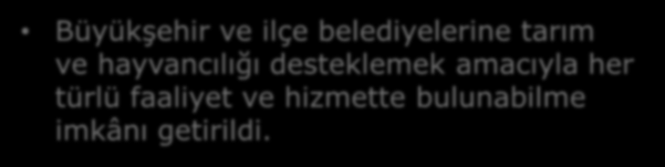 BELEDİYELER VE İKLİM DEĞİŞİKLİĞİ 5393 BELEDİYE KANUNU 5216 BÜYÜKŞEHİR BELEDİYE KANUNU İmar, su ve kanalizasyon, ulaşım gibi kentsel alt yapı; çevre ve çevre sağlığı