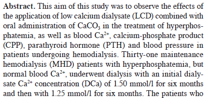Hiperfosfatemi tedavisinde CaCO3 ın düşük Ca içerikli diyalizatla